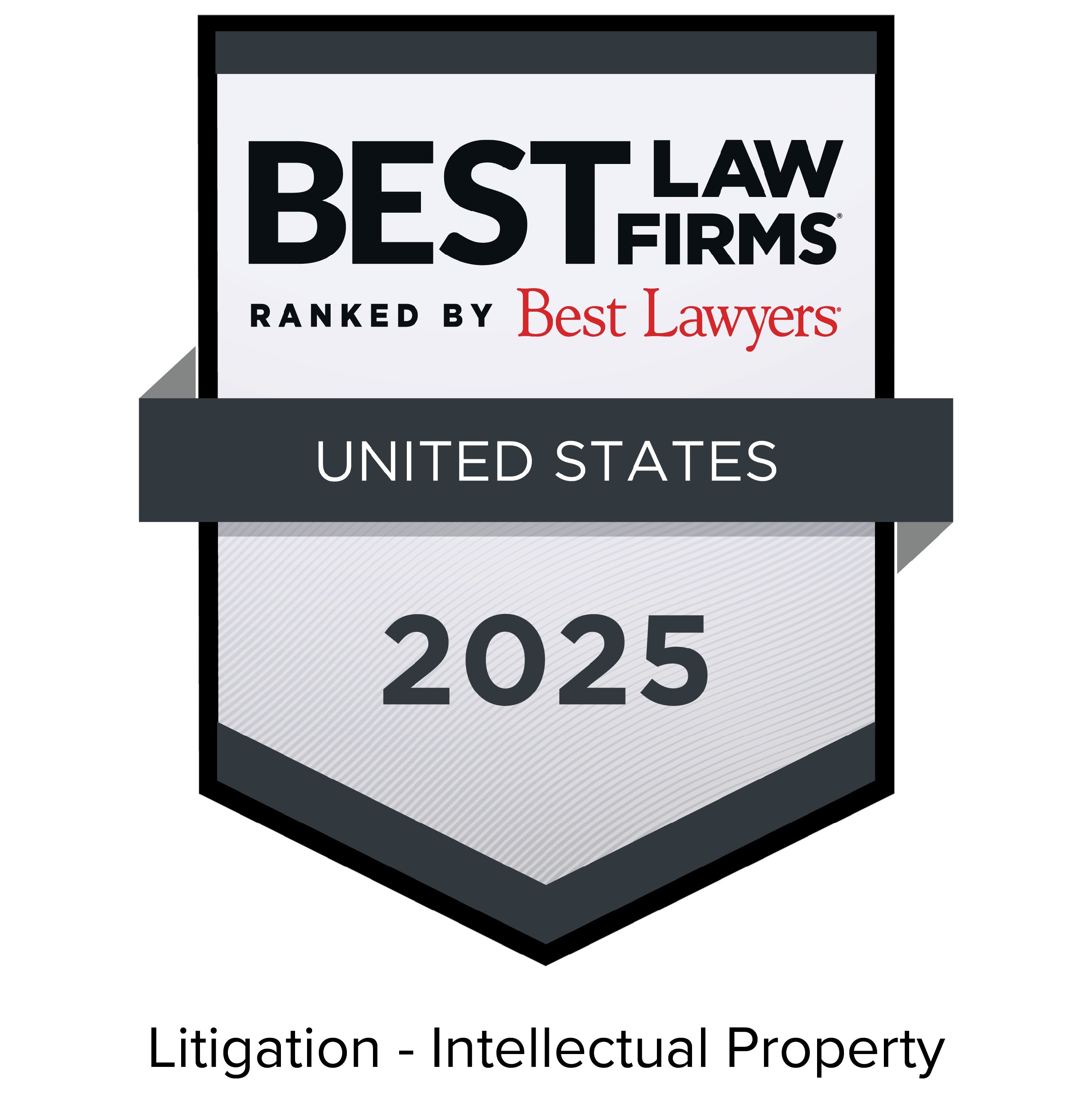 Best Lawyers Best Law Firms 2025 Badge, litigation intellectual property