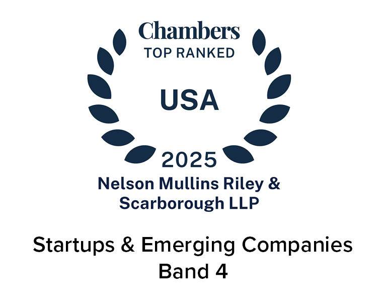 nelson mullins Nationally Ranked: Startups & Emerging Companies by chambers usa 2025